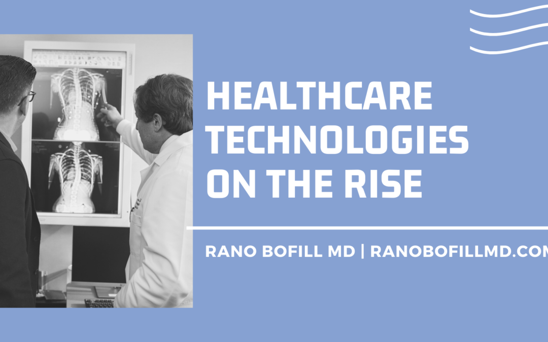 Healthcare Technologies on the Rise